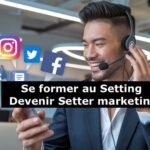 Setter marketing ou setting marketing :  performer en 5 étapes